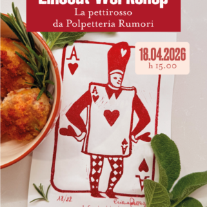 Linocut Workshop | La Pettirosso da Polpetteria Rumori | 18.04.2026